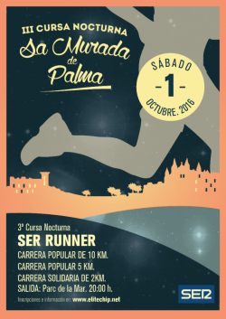 III Cursa Nocturna Sa Murada de Palma SER RUNNER 2016