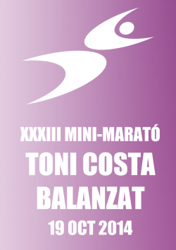 XXXIII Mini-Marató Toni Costa Balanzat 2014