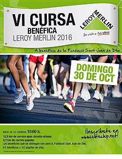 VI Cursa Benefica Leroy Merlin 2016